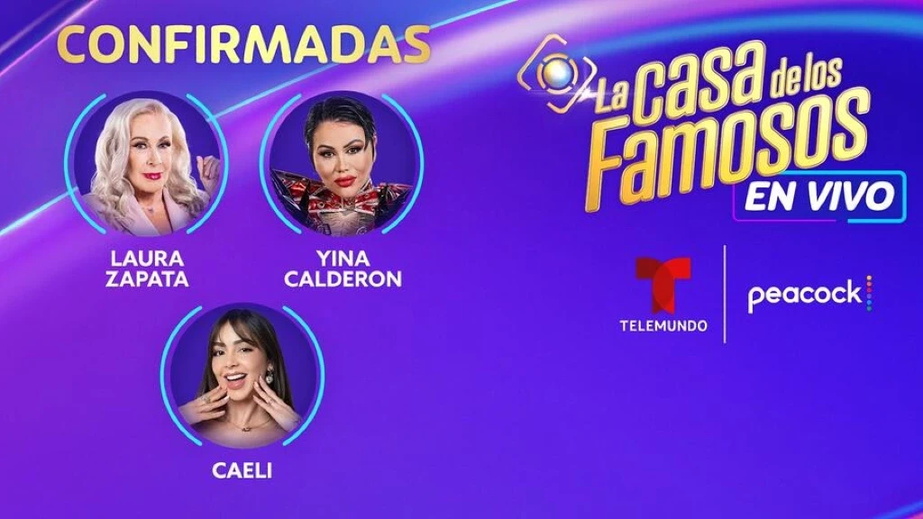 ¡Bombazo Televisivo! Laura Zapata, Yina Calderón y Caeli CONFIRMADAS para 'La Casa de los Famosos 6' de Telemundo: ¡Se Enciende la Polémica!